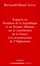 Bernard-Henri Lévy - Rapport au président de la république.