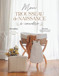 Trousseau de naissance à coudre