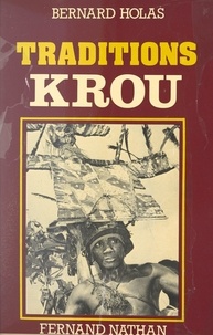 Bernard Holas - Traditions Krou.