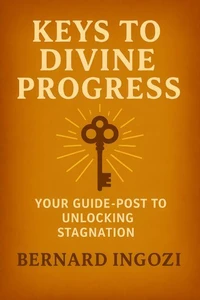 Keys to Divine Progress