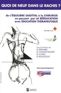 Quoi de neuf dans le rachis ?