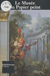 Bernard Jacqué - Le Musée du papier peint.