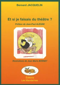 Et si je faisais du théâtre ?
