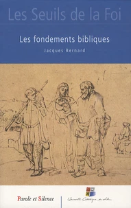 Les fondements bibliques