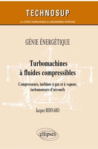 Turbomachines à fluides compressibles