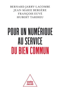 Pour un numérique au service du bien commun