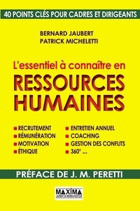 Bernard Jaubert et Patrick Micheletti - Ressources humaines - L'essentiel à connaître.