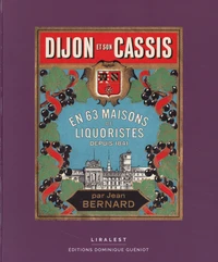 Dijon et son cassis