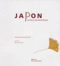 Japon. Au-Dela Des Montagnes