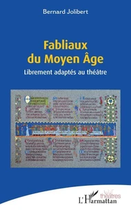 Fabliaux du Moyen Age