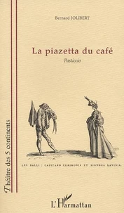La piazetta du café.