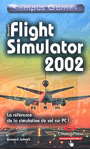 Bernard Jolivalt - Flight Simulator 2002.