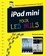 IPad mini. Pas à pas Pour les nuls