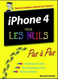 Bernard Jolivalt - iPhone 4 pour les Nuls.