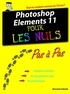 Bernard Jolivalt - Photoshop éléments 11 - Pas à pas Pour les nuls.