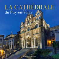 La cathédrale du Puy-en-Velay