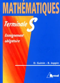 Mathematiques Terminale S. Enseignement Obligatoire