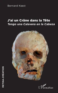 J'ai un Crâne dans la Tête