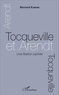 Bernard Kabore - Tocqueville et Arendt - Une filiation cachée.