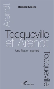 Tocqueville et Arendt