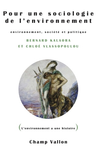 Pour une sociologie de l'environnement. Environnement, société et politique