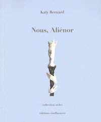 Nous, Aliénor