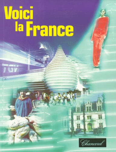 Bernard Kavanagh et Duncan Sidwell - Voici La France.