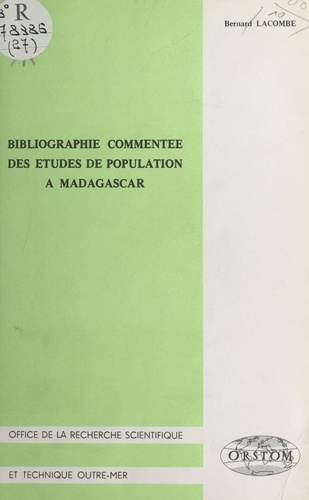 Bibliographie commentée des études de population à Madagascar
