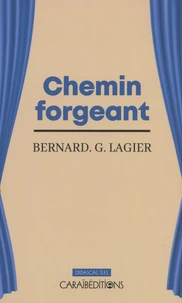 Chemin forgeant