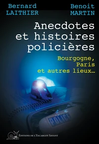 Anecdotes et histoires policières