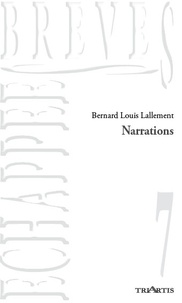Bernard Lallement - Narrations.