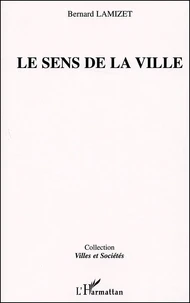 Le Sens De La Ville