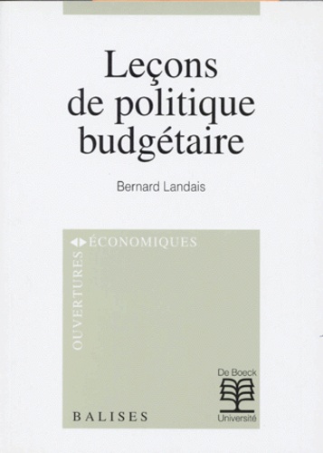 Bernard Landais - Leçons de politique budgétaire.