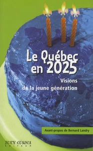 Le Québec en 2025