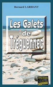 Bernard Larhant - Les Galets de Tréguennec.