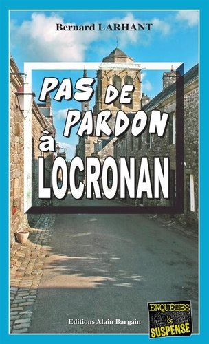 Pas de pardon à Locronan