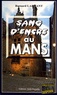 Bernard Larhant - Sang d'encre au Mans.