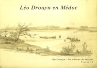 Bernard Larrieu - Léo Drouyn en Médoc.