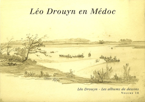 Bernard Larrieu - Léo Drouyn en Médoc.
