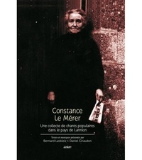 Bernard Lasbleiz - Constance Le Mérrer - Collecte de chants populaires du Trégor.