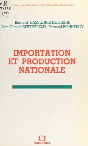 Importation et production nationale