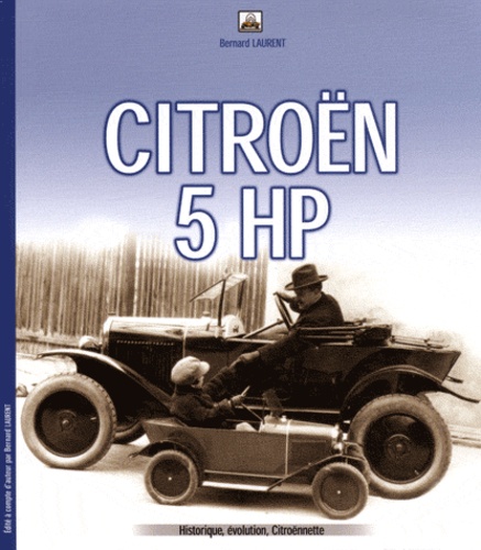 Bernard Laurent - Citroën 5 HP.