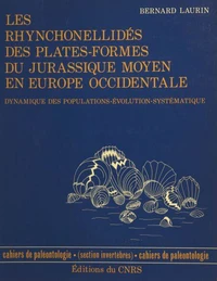 Les rhynchonellidés des plates-formes du Jurassique moyen en Europe occidentale