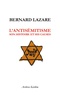 Bernard Lazare - L'antisémitisme - Son histoire et ses causes.