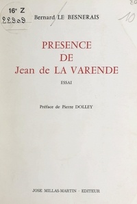 Bernard Le Besnerais et Pierre Dolley - Présence de Jean de La Varende.