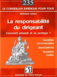 La responsabilité du dirigeant