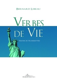 Téléchargement gratuit d'ebook au format txt Verbes de vie 9782376960799 (French Edition)