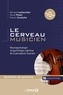 Bernard Lechevalier et Hervé Platel - Le cerveau musicien - Neuropsychologie de la psychologie cognitive de la perception musicale.