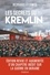 Les secrets du Kremlin. 1917-2022  édition revue et augmentée - Occasion