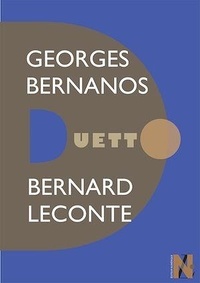 Bernard Leconte - Georges Bernanos - Duetto.